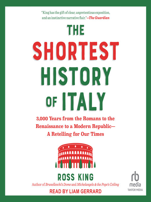 Title details for The Shortest History of Italy by Ross King - Available